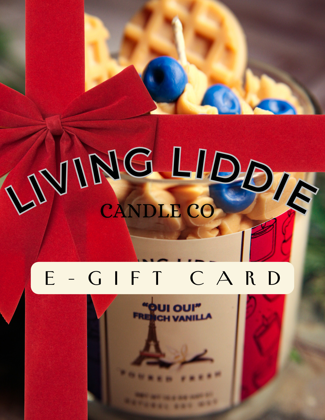 Living Liddie Candle Co E-Gift Card